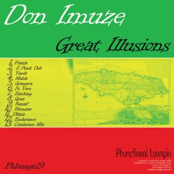Don-Imuze-Great-Illusions-Phunctional-Loungin