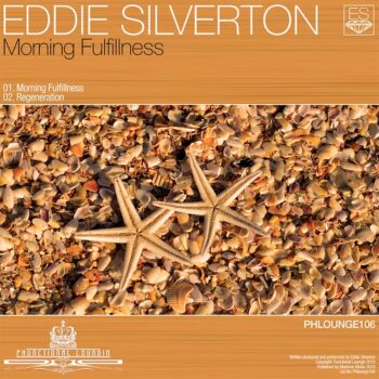 Eddie Silverton - Morning Fulfillness