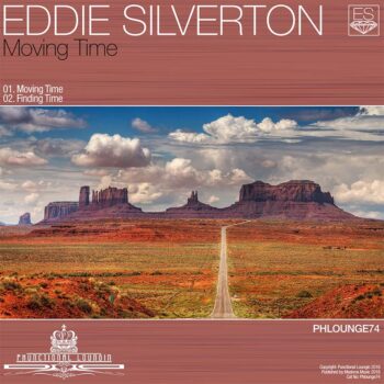 Eddie Silverton - Moving Time
