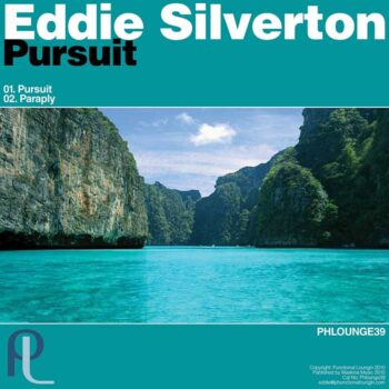 Eddie-Silverton-Pursuit-Phunctional-Loungin