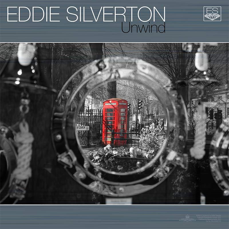 Eddie Silverton – Unwind – PHLOUNGE190