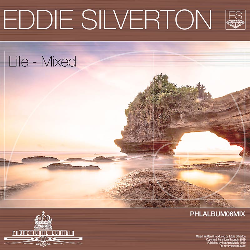 Eddie Silverton – Life Mixed