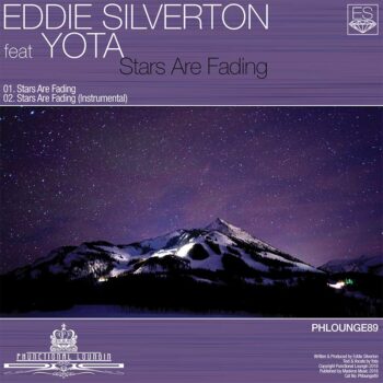 Eddie Silverton feat Yota - Stars Are Fading - Phlounge89